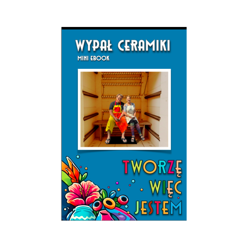 mini e-book WYPAŁ CERAMIKI Seria Mini Podręczników ABC Ceramiki (Format: EPUB)
